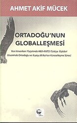 Ortadoğu`nun Globalleşmesi - 1