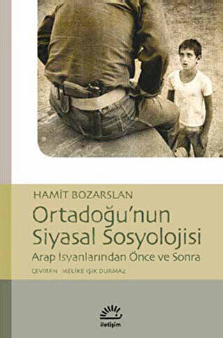 Ortadoğu’nun Siyasal Sosyolojisi - 1