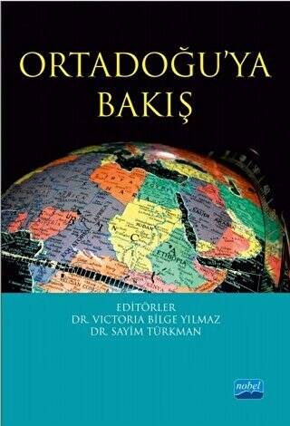 Ortadoğu’ya Bakış - 1