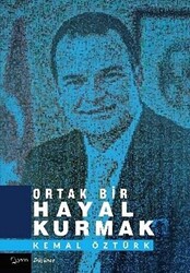 Ortak Bir Hayal Kurmak - 1