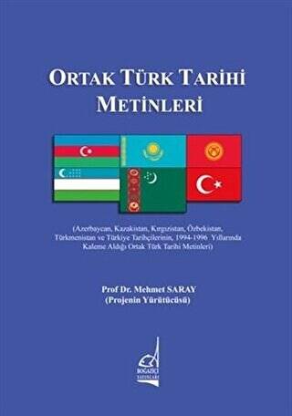 Ortak Türk Tarihi Metinleri - 1