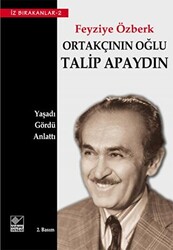 Ortakçının Oğlu Talip Apaydın - 1