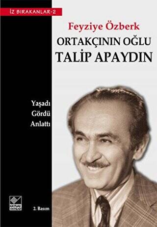 Ortakçının Oğlu Talip Apaydın - 1