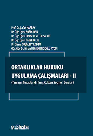 Ortaklıklar Hukuku Uygulama Çalışmaları - II - 1