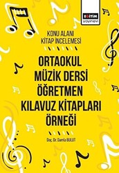 Ortaokul Müzik Dersi Öğretmen Kılavuz Kitapları Örneği - Eğitim Yayınevi - Bilimsel Eserler
