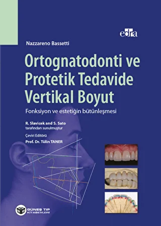 Ortognatodonti ve Protetik Tedavide Vertikal Boyu - 1