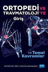 Ortopedi ve Trawmatoloji’ye Giriş ve Temel Kavramlar - 1