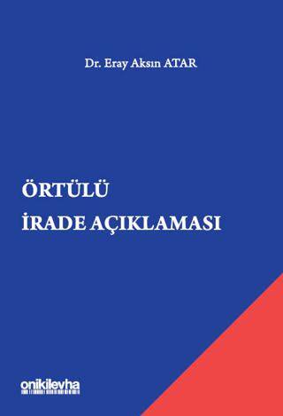 Örtülü İrade Açıklaması - 1