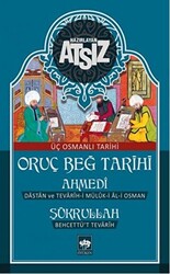 Oruç Beğ Tarihi: Ahmedi-Şükrullah - 1