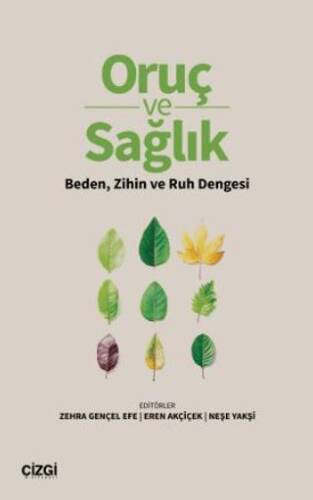Oruç ve Sağlık Beden, Zihin ve Ruh Dengesi - 1