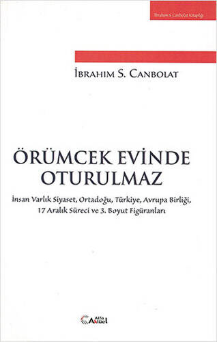 Örümcek Evinde Oturulmaz - 1