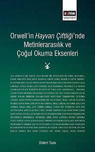 Orwell`in Hayvan Çiftliği`nde Metinlerarasılık ve Çoğul Okuma Eksenleri - 1