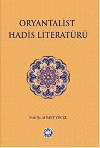 Oryantalist Hadis Literatürü - 1