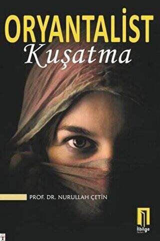 Oryantalist Kuşatma - 1