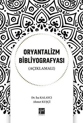 Oryantalizm Bibliyografyası Açıklamalı - 1