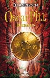 Oscar Pill - İki Krallık - 1