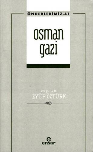 Osman Gazi Önderlerimiz-41 - 1