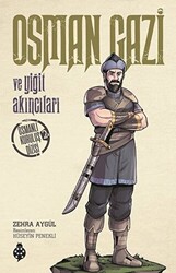 Osman Gazi ve Yiğit Akıncıları - 1