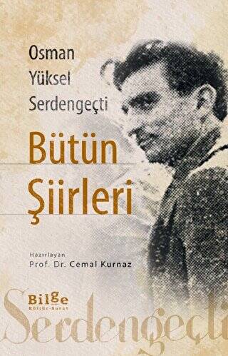 Osman Yüksel Serdengeçti Bütün Şiirleri - 1