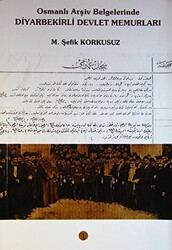 Osmanlı Arşiv Belgelerinde Diyarbekirli Devlet Memurları - 1