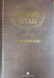 Osmanlı Atları - 1