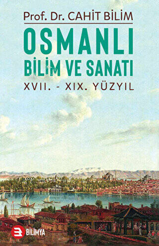 Osmanlı Bilim ve Sanatı - 1