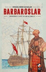 Osmanlı Deniz Savaşları - Barbaroslar - 1