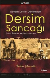 Osmanlı Devleti Döneminde Dersim Sancağı - 1