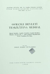 Osmanlı Devleti Teşkilatına Medhal - 1