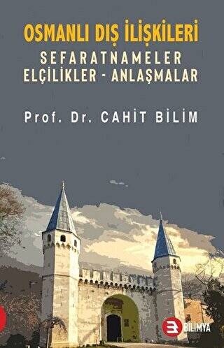 Osmanlı Dış İlişkileri - 1