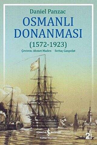 Osmanlı Donanması 1572 - 1923 - 1