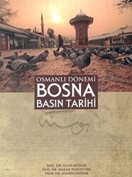 Osmanlı Dönemi Bosna Basın Tarihi - 1