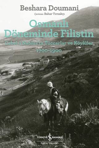 Osmanlı Döneminde Filistin - 1