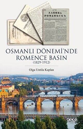 Osmanlı Dönemi`nde Romence Basın - 1