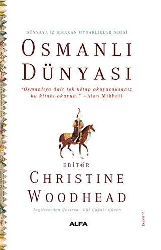 Osmanlı Dünyası - Dünyaya İz Bırakan Uygarlıklar Dizisi - 1