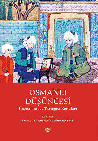 Osmanlı Düşüncesi - 1