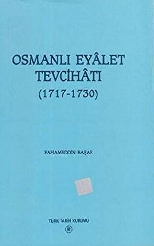 Osmanlı Eyalet Tevcihatı - 1