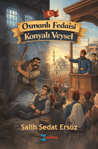 Osmanlı Fedaisi Konyalı Veysel - 1