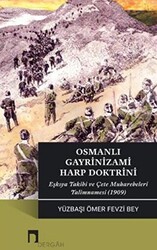 Osmanlı Gayrinizami Harp Doktrini - 1