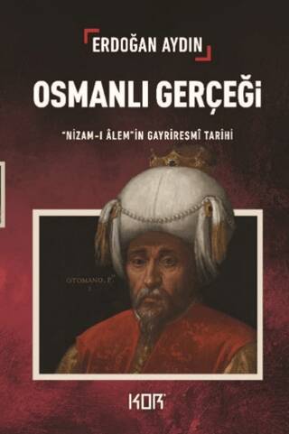 Osmanlı Gerçeği - 1