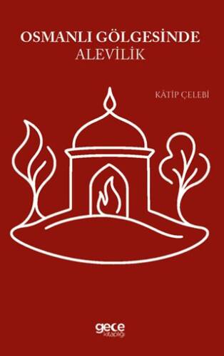 Osmanlı Gölgesinde Alevilik - 1