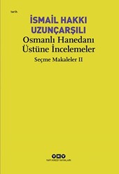 Osmanlı Hanedanı Üstüne İncelemeler - 1