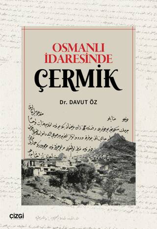 Osmanlı İdaresinde Çermik - 1