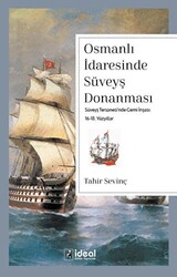 Osmanlı İdaresinde Süveyş Donanması - 1