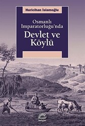 Osmanlı İmparatorluğu’nda Devlet ve Köylü - 1