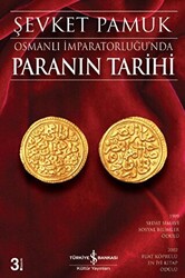 Osmanlı İmparatorluğu’nda Paranın Tarihi - 1