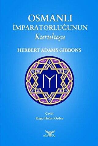 Osmanlı İmparatorluğunun Kuruluşu - 1