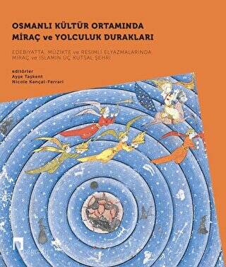 Osmanlı Kültür Ortamında Miraç ve Yolculuk Durakları Seti - 2 Kitap Takım - 1