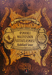 Osmanlı Maliyesinin Şeffaflaşması - 1