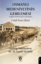 Osmanlı Medeniyetinin Gerilemesi - Dorlion Yayınları